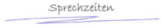 Sprechzeiten - Praxis f�r Physiotherapie Birgit Przybylski - Kurzer Weg 3 - 18573 Samtens